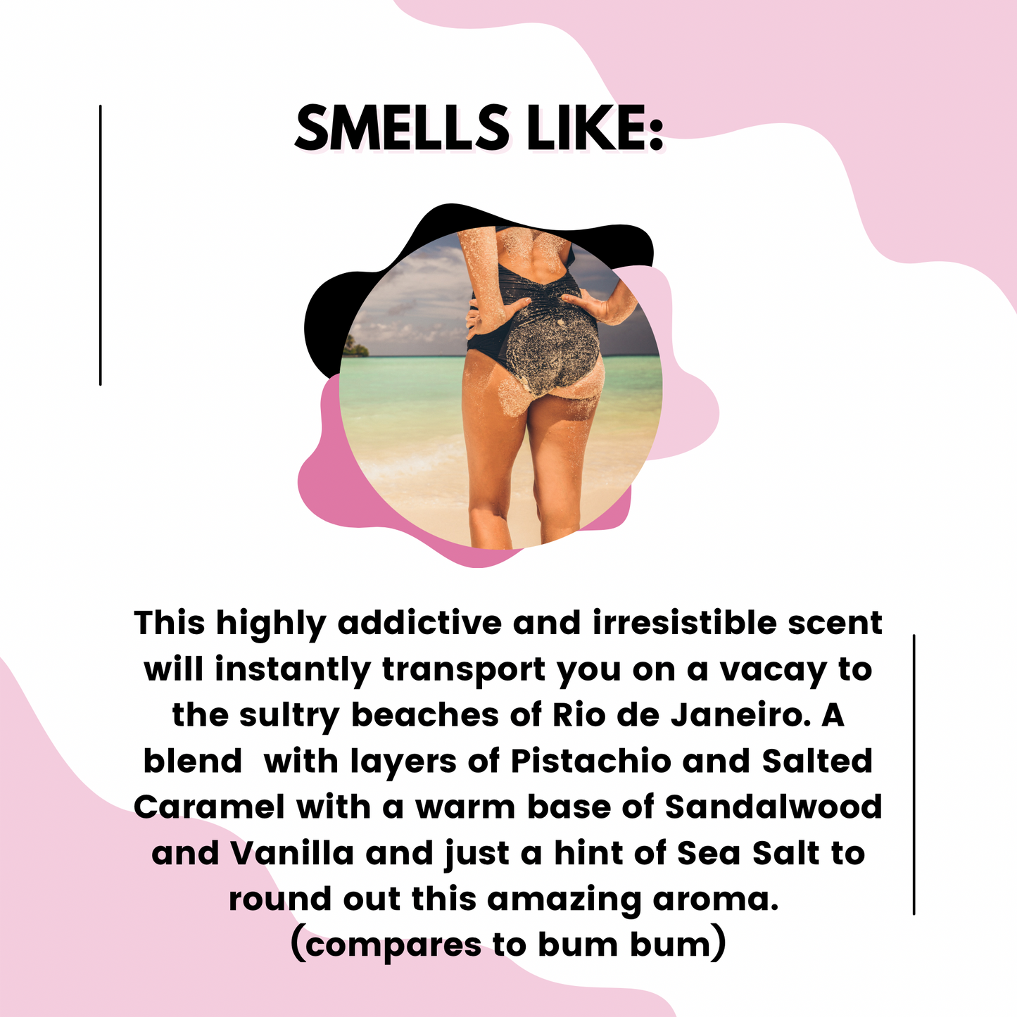 Brazilian Sun Buns Wax Melts - Compares to Bum Bum